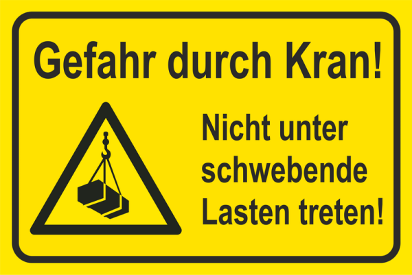 Baustellenschild mit Text Achtung Kran und Symbol nach DIN 7010